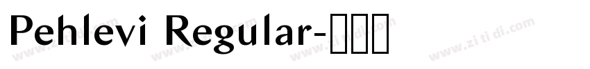 Pehlevi Regular字体转换 Pehlevi Regular字体转换